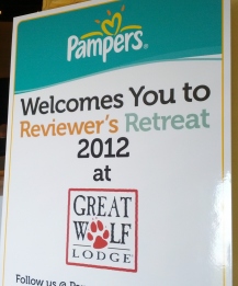 Welcome to Reviewer's Retreat 2012 at Great Wolf Lodge, Presented by Pampers